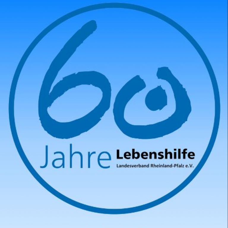 60 Jahre Landesverband der Lebenshilfe Rheinlan-Pfalz e.V.